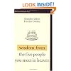 Wisdom from the Five People You Meet in Heaven (Popular Insights)