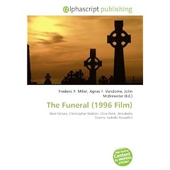 The Funeral (1996 Film): Abel Ferrara, Christopher Walken, Chris Penn, Annabella Sciorra, Isabella Rossellini