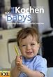Kochen für Babys