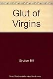 A glut of virgins