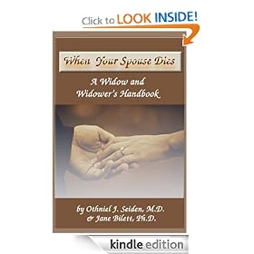 When Your Spouse Dies - A Widow & Widower's Handbook (Boomer Book Series)