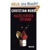 Alles Fleisch ist Gras: Roman