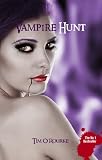 Vampire Hunt (Kiera Hudson Series One (Book Three))