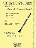 Artistic Studies Book 1 from The French School - Clarinet - 40 studies/32 etudes/9 caprices
