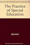 The Practice of special education : a reader