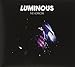 Luminous