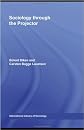 Sociology through the Projector (International Library of Sociology)