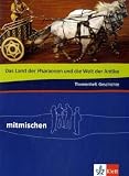 Produkt-Bild: Mitmischen Themenhefte: Mitmischen Themenheft Geschichte : Das Land der Pharaonen und die Welt der Antike