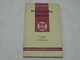 M. Ehrhard; Brigitte Gmelin - Die russische Literatur