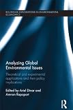 Analyzing global environmental issues : theoretical and experimental applications and their policy implications