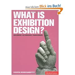 What is Exhibition Design? (Essential Design Handbooks)