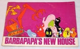 Barbapapa's New House