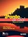 Ponte al Dia: Student's Book WITH Dynamic Learning CD