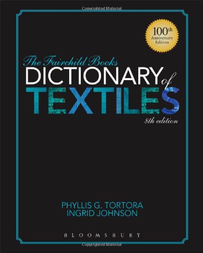 the fairchild books dictionary of textiles