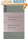 International Taxation and Multinational Activity (National Bureau of Economic Research Conference Report)