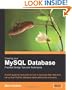 Creating your MySQL Database: Practical Design Tips and Techniques: A short guide for everyone on how to structure your data and set-up your MySQL database tables efficiently and easily.