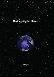 Redesigning the Planet: Global Ecological Design of Cultures & Ecosystems