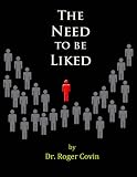 The Need To Be Liked 41smxHTofsL SL160 The Need To Be Liked