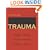 Trauma (Trauma (Moore))