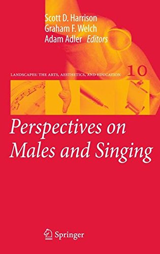 Perspectives on Males and Singing (Landscapes: the Arts, Aesthetics, and Education)