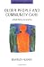 Older People And Community Care: Critical Theory and Practice (Rethinking Ageing)