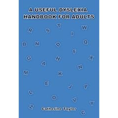 A Useful Dyslexia Handbook for Adults