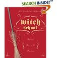 Witch School Ritual, Theory and Practice by  Don Lewis-Highcorrell
