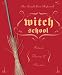Book Witch School Ritual, Theory & Practice