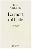 La Mort difficile