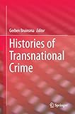 Histories of Transnational Crime