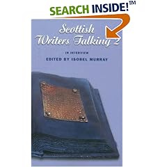 Scottish Writers Talking II: In Interview: 2