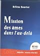 Mission des �mes dans l'au-del�