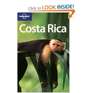 Costa Rica (Country Guide) by Matt Firestone, Wendy Yanagihara, and Guyan Mitra