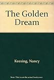 The golden dream