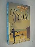 Faust : being the historia von D. Johann Fausten ...