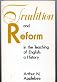 Tradition and Reform in the Teaching of English: A History