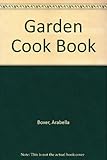 Arabella Boxer's garden cookbook