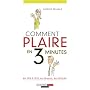 Comment plaire en 3 minutes, en t�te-�-t�te, au tr&hellip de Patricia Delahaie