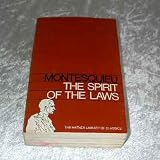 The spirit of the laws (The World's great books)