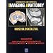 Diagnostic and Surgical Imaging Anatomy: Musculoskeletal