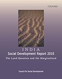 India : Social Development Report 2010 : the land question and the marginalized