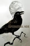 Supernatural Noir