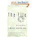 The File: A Personal History (Vintage)