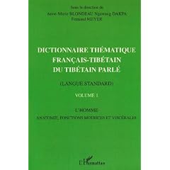 Dictionnaire th�matique fran�ais-tib�tain du tib�tain parl� vol.I