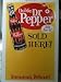 Dublin Dr Pepper Collectible Advertising Sign