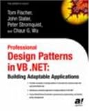 Professional Design Patterns in VB .NET: Building Adaptable Applications