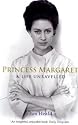 Princess Margaret: A Life Unravelled