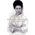Princess Margaret: A Life Unravelled