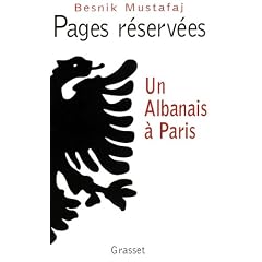 Pages r�serv�es. Un albanais � Paris
