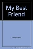 My best friend